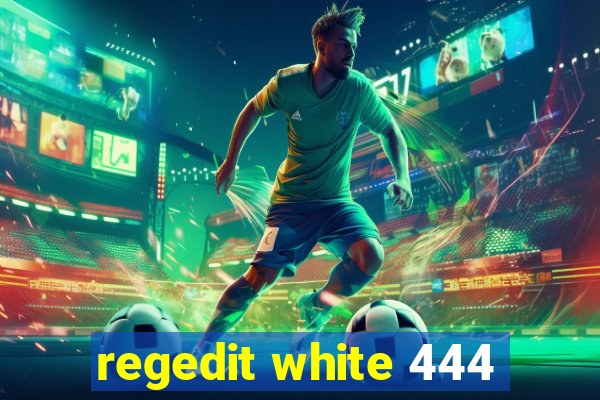 regedit white 444